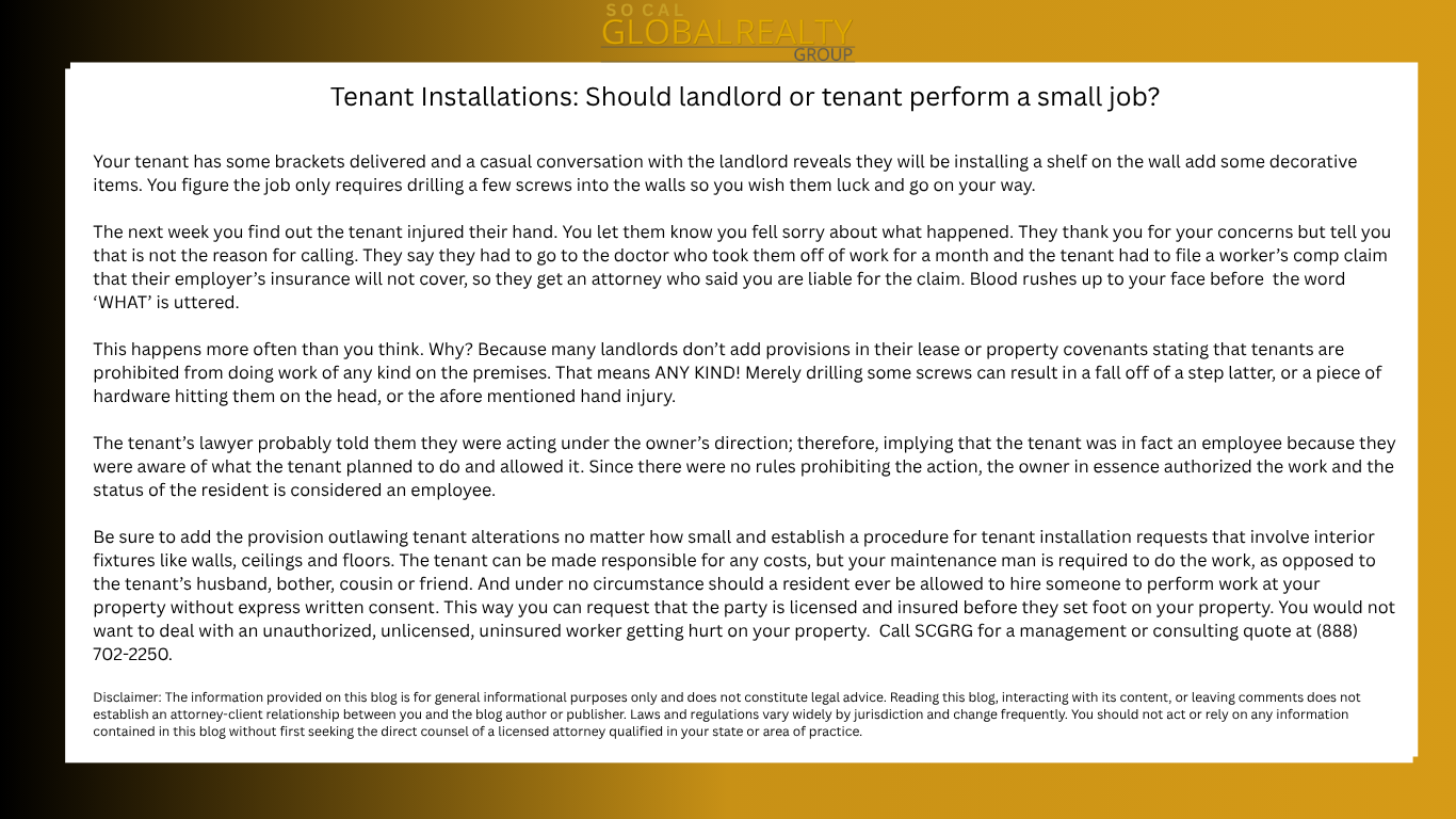 Tenant Installations: Should Landlord or Tenant Perform a Small Job?